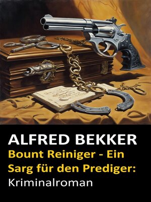 cover image of Bount Reiniger--Ein Sarg für den Prediger